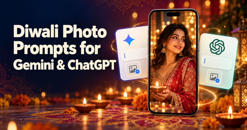 30 Diwali Photo Prompts for Gemini and ChatGPT in 2026