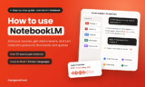 How to Use NotebookLM (Now Gemini Notebook): A Step-by-Step Guide for 2026